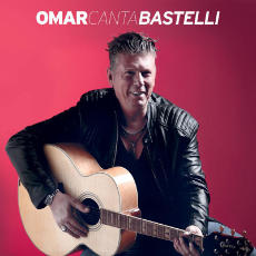 Omar Codazzi - Omar canta Bastelli (Album 2021)